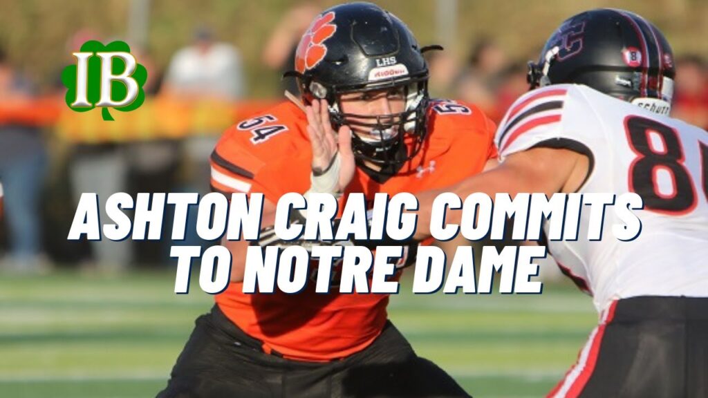 ashton craig commits to notre dame