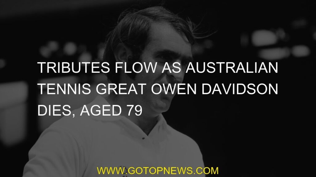 australian tennis great owen davidson 79 years old tribute flow 1