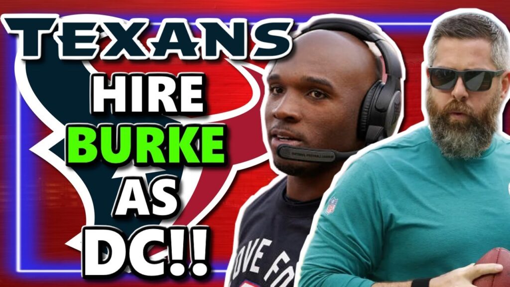 breaking news houston texans hire matt burke as defensive coordinator