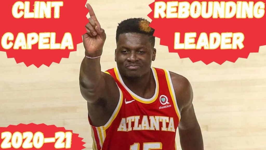 clint capela 2020 21 nba rebounding champion