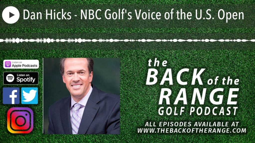 dan hicks nbc golfs voice of the u s open