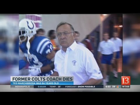 former colts coach ted marchibroda passes away