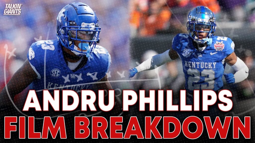 giants cb andru phillips film breakdown kentucky