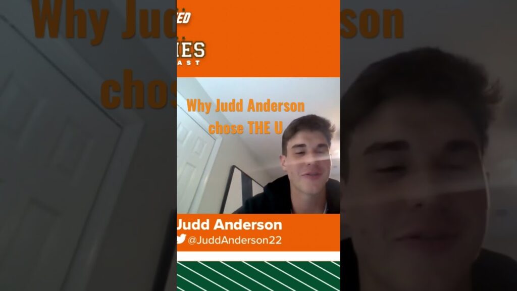 heres why 2024 qb judd anderson chose the miamihurricanes theu
