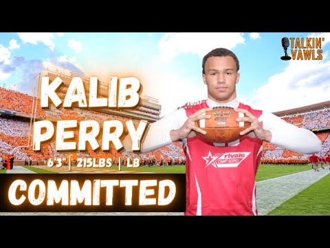 kalib perry has committed to tennessee recruiting update
