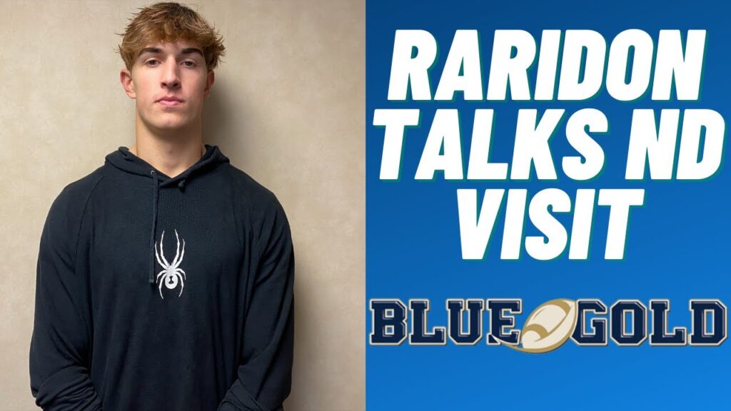 legacy te eli raridon breaks down his notre dame visit