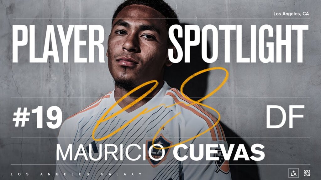 mauricio cuevas la galaxy academy product player spotlight