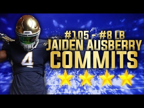 notre dame football recruiting 4 star lb jaiden ausberry commits to irish