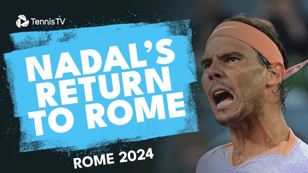 rafa nadal returns to rome vs zizou bergs rome 2024 highlights