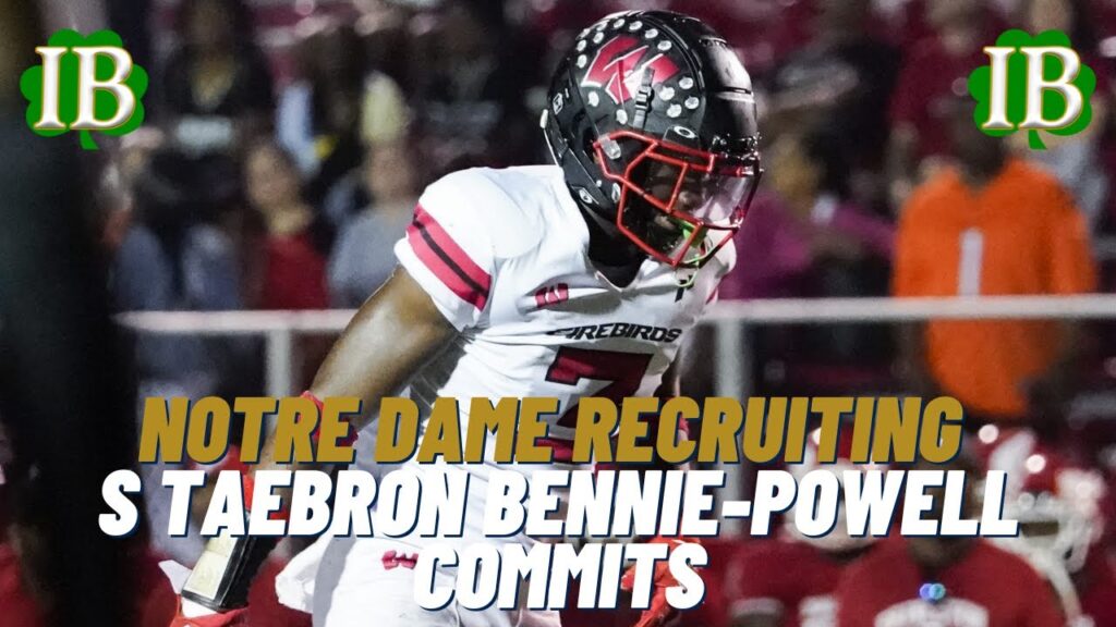 taebron bennie powell commits to notre dame