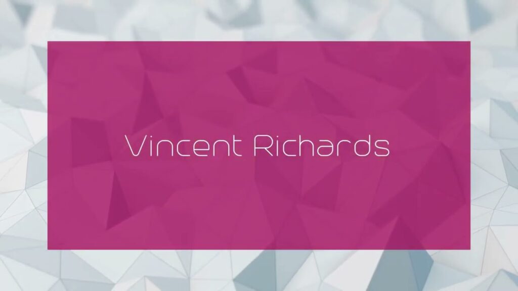 vincent richards appearance