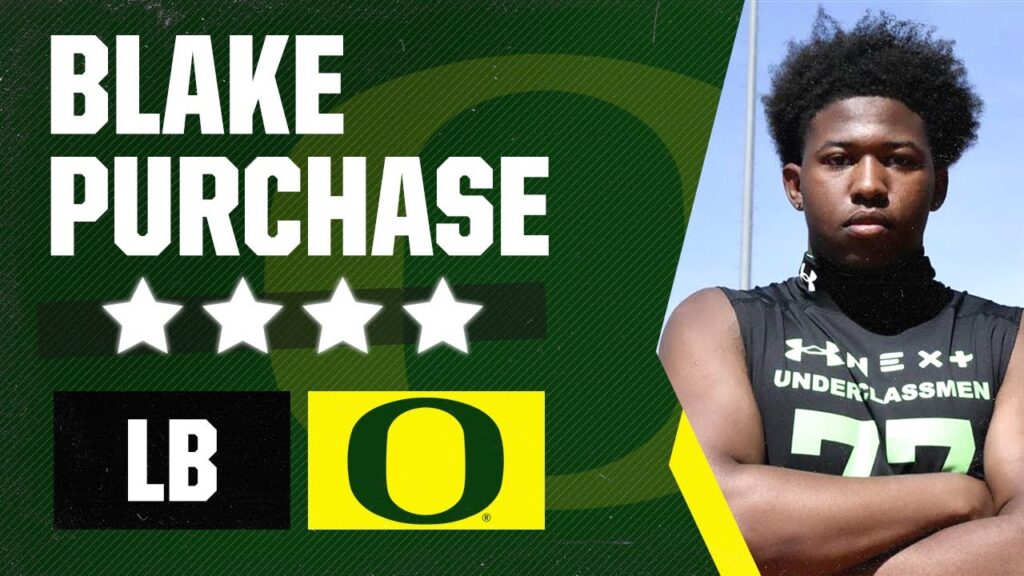 watch 4 star lb blake purchase commits to oregon ducks