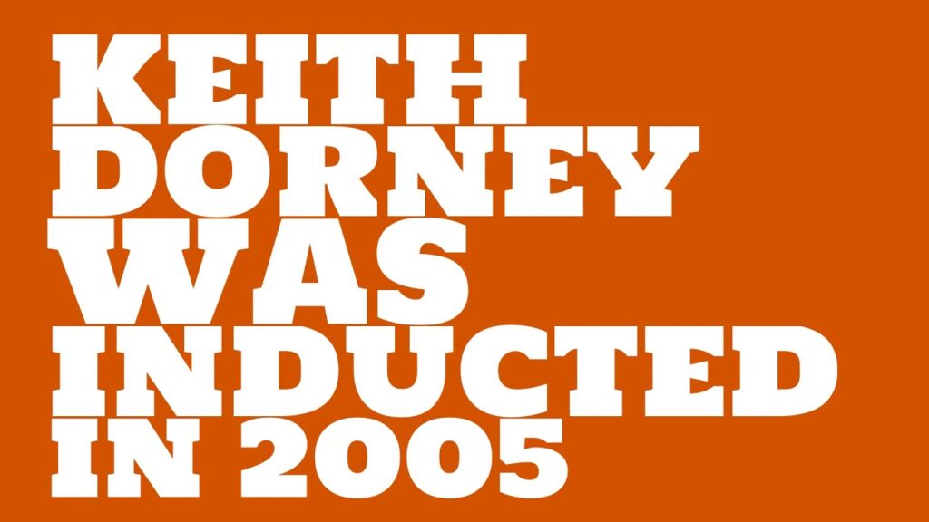 when was keith dorney inducted into the college football hall of fame
