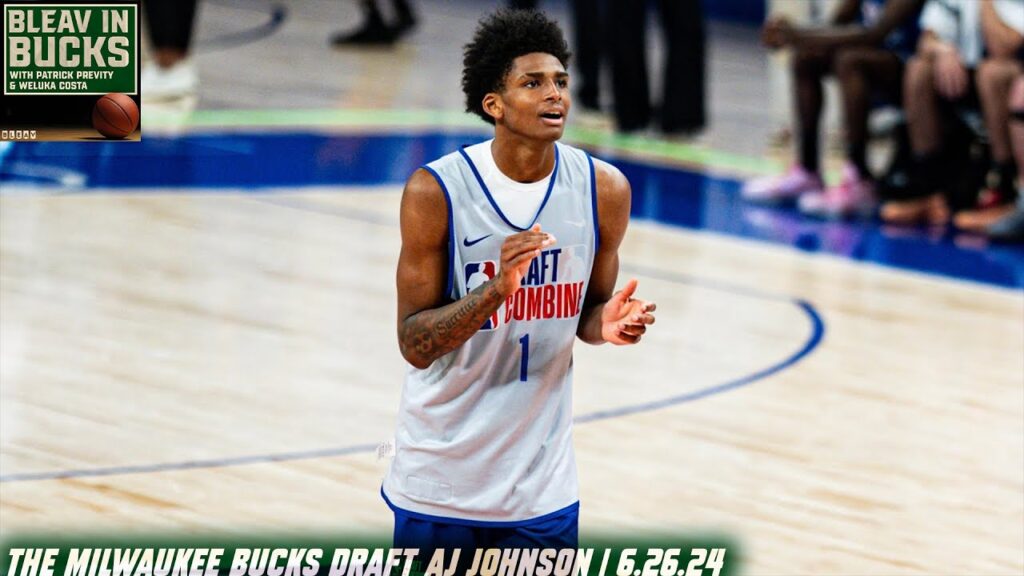 who is aj johnson milwaukee bucks 2024 nba draft coverage