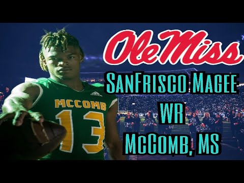 2024 mccomb ms wr sanfrisco magee commits to ole miss