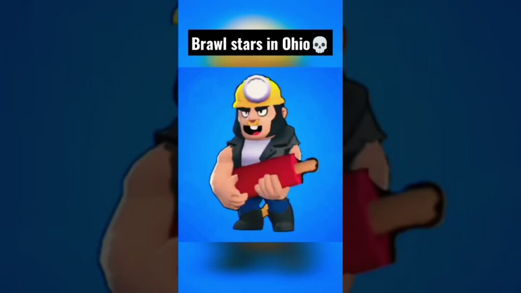 brawl stars in ohio shorts brawlstars ohio cursed memes