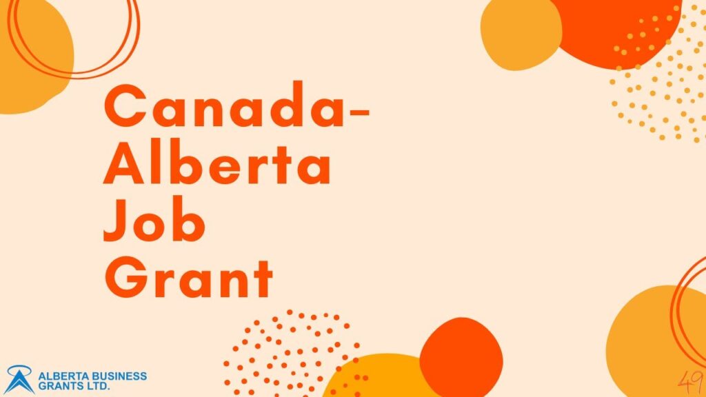 canada alberta job grant overview