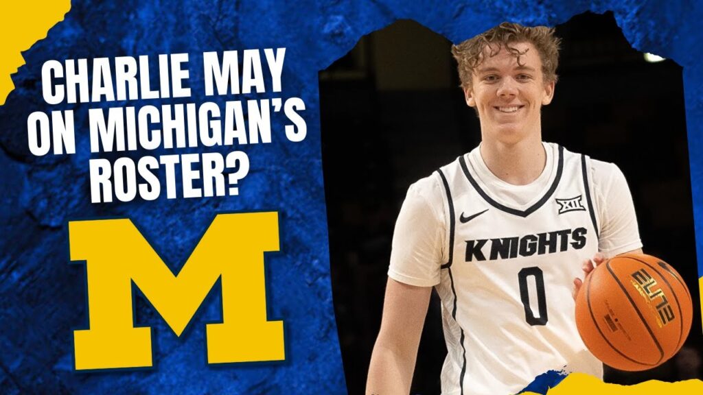charlie may son of dusty may has been added to michigans roster