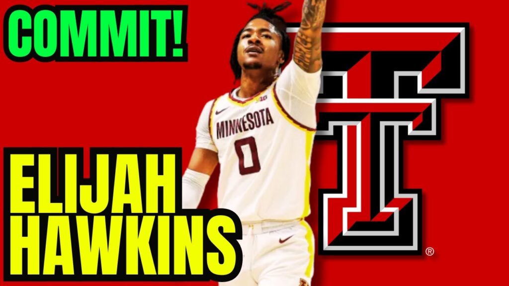 commit elijah hawkins transfers to texas tech