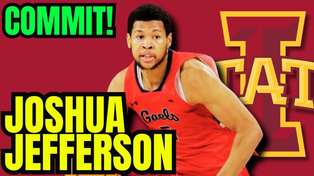 commit joshua jefferson commits to iowa state