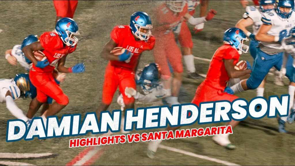 damian henderson 303 yard 5 td performance los alamitos vs santa margarita football highlights