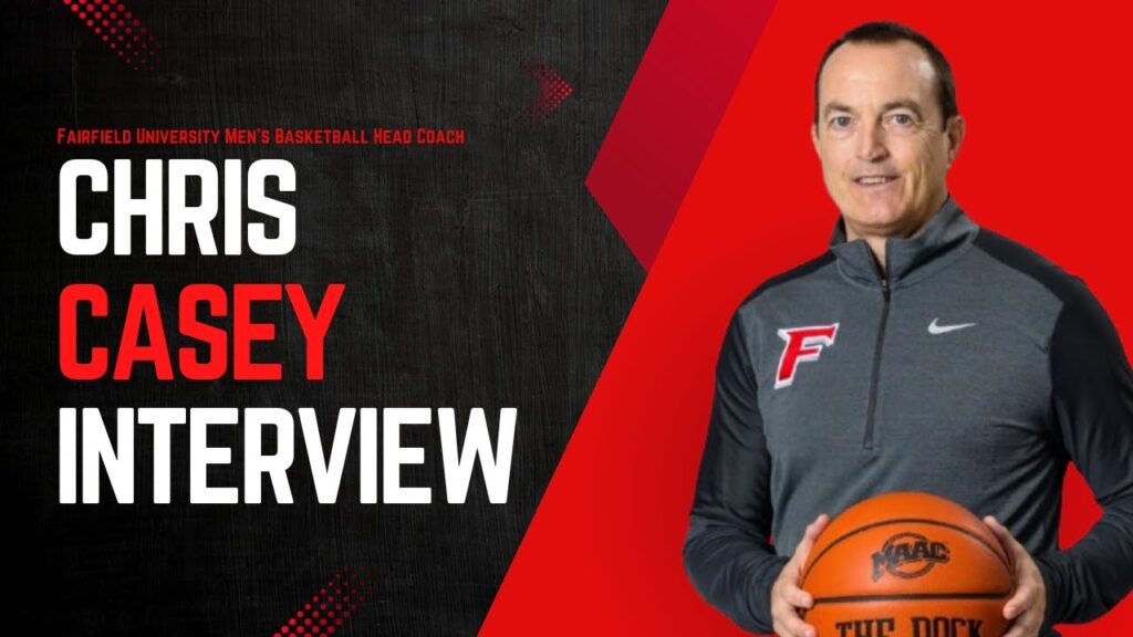 fairfield stags mens basketball head coach chris casey joins the show