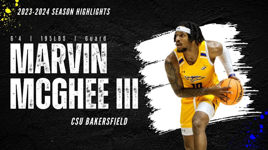 marvin mcghee iii 64 guard csu bakersfield
