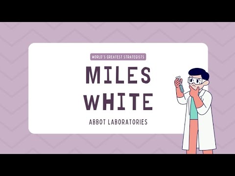 miles white abbot laboratories a case study strategic management