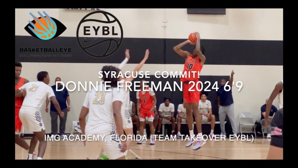 syracuse commit donnie freeman 2024 69 img academy team takeover eybl