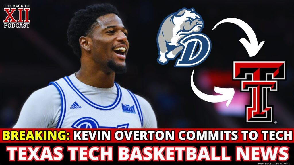 texas tech basketball lands drake transfer guard kevin overton