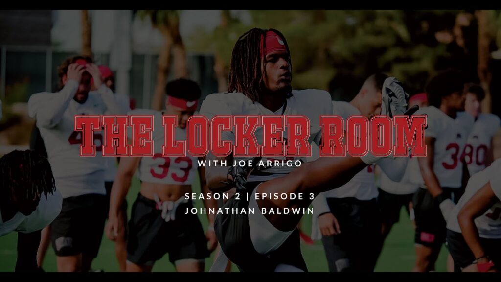the locker room with joe arrigo unlv safety johnathan baldwin franchise sports media