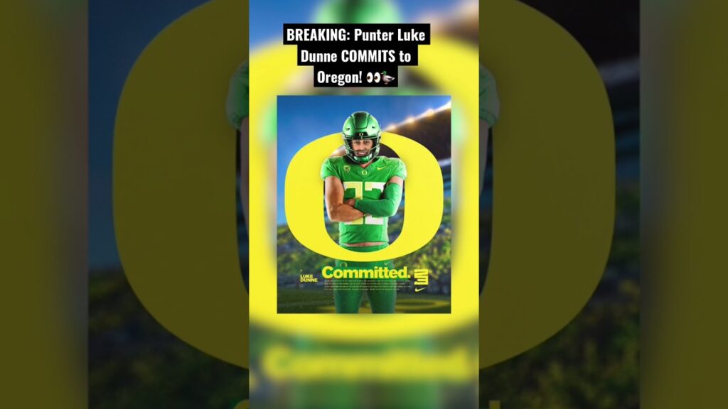 transfer portal update punter luke dunne commits to oregon f09f9180f09fa686welcome to eugene duckzone503f09fa686