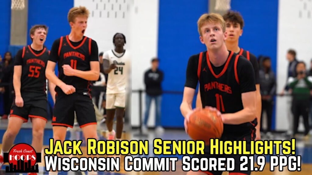 wisconsin commit jack robison senior season highlights