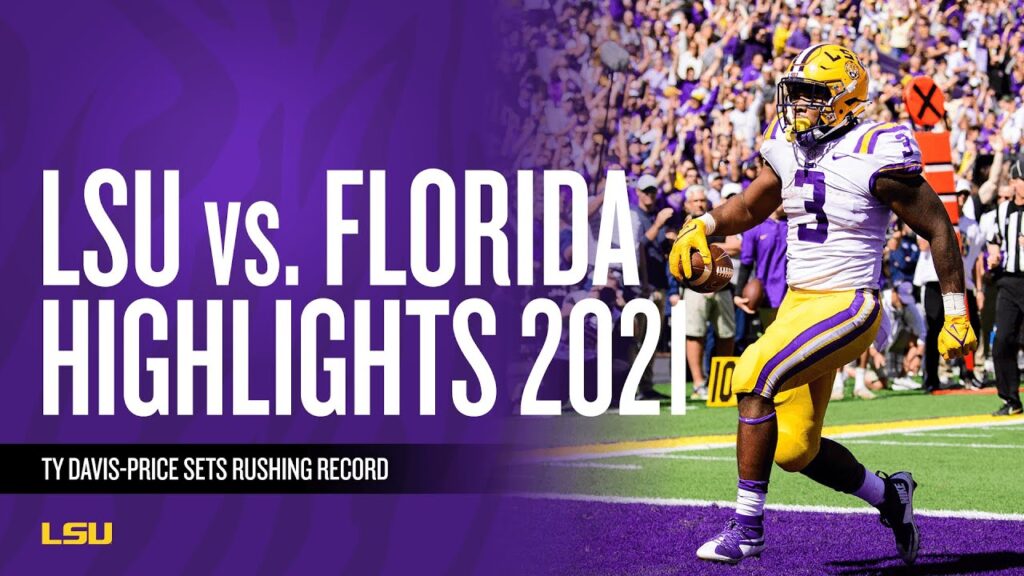 lsu football vs florida game highlights 10 16 21
