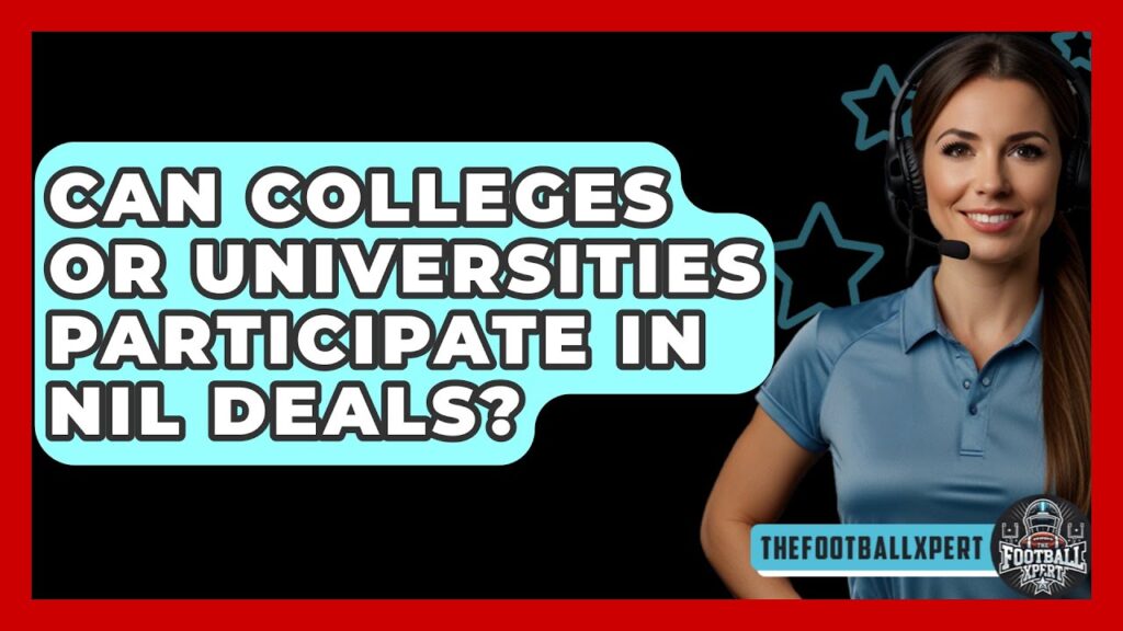 can colleges or universities participate in nil deals the football xpert