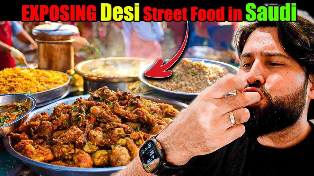 best desi street food spots exposed jeddah saudi arabia