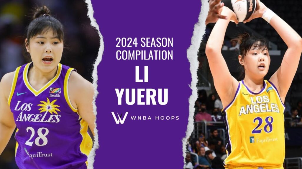 li yueru 2024 highlights vol 1 wnba hoops