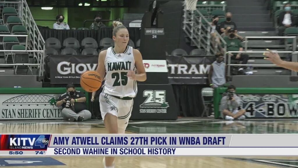 rainbow wahine phenom amy atwell headed to the wnba