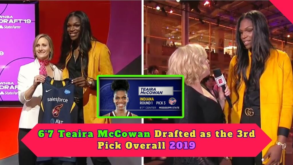 teaira mccowan getting drafted as the 3rd pick overall 2019