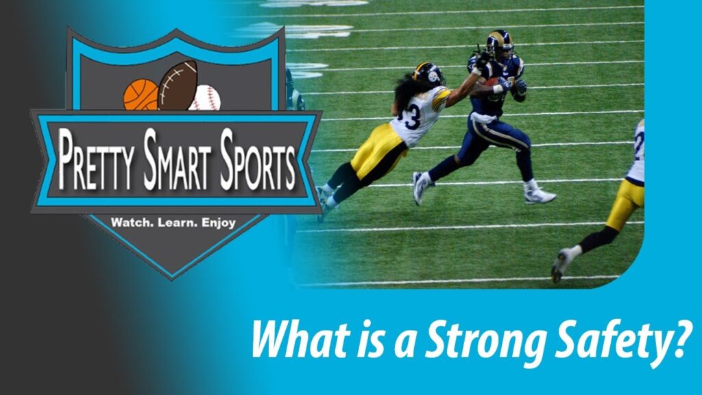 football what is a strong safety