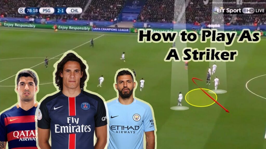 how to play as a striker cf in football